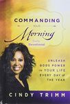 Commanding Your Morning Daily Devot