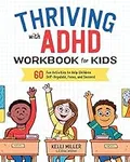 Thriving with ADHD Workbook for Kid