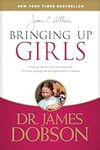 Bringing Up Girls: Practical Advice