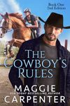 The Cowboy's Rules: Book One