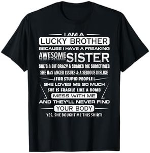 Christmas Funny For Brother From Sister I Am A Lucky Brother T-Shirt