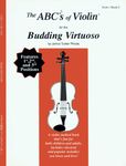 The ABCs of Violin for the Budding Virtuoso, Book 5