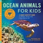 Ocean Animals for Kids: A Junior Sc