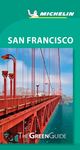 Michelin Green Guide San Francisco: Travel Guide