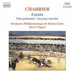 CHABRIER: Espana / Joyeuse marche / Suite pastorale