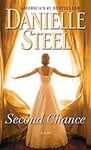 Second Chance: A Novel (Steel, Dani