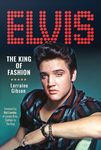 Elvis: The King of Fashion