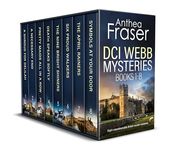 DCI WEBB MYSTERIES BOOKS 1–8 eight unputdownable British murder mysteries (Crime Mystery Box Sets)