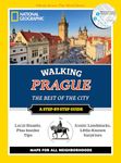 National Geographic Walking Prague: The Best of the City (National Geographic Walking Guide)