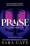 Praise (Salacious Players' Club)