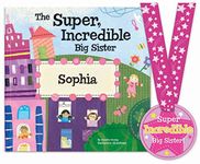 The Super Incredible Big Sister - Personalized Children's Book - I See Me! (Softcover)