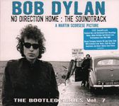 Vol. 7-No Direction Home-Soundtrack-Bootleg Series