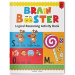 Preschool Activity Book: Brain Booster - Logical Reasoning Activity Book For Kids