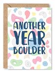 Funny Birthday Card for Climber, for Him, Men, Boyfriend, Son, Husband, Friend, Brother, Bouldering, Boulder, Rock Climbing Problem, Extreme Sport, Climbing Holds, Jugs - 'Another Year Boulder'