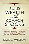 Build Wealth With Common Stocks: Ma