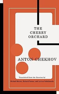 The Cherry Orchard (TCG Classic Russian Drama Series)