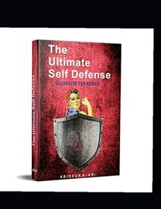 The Ultimate Self Defense blueprint for Women: 6 Ways to block and weaken aggression from A Rapist (Number 5 will shock you!)