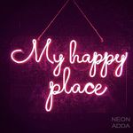 Neon Adda My Happy Place led Neon Signs Light LED Art Decorative Sign - for Wall Decor, Home Restaurants, Wedding Birthday Party Decor, Bar Decor, Mini Bar, Cafe - 12 X 18 inches (Pink)