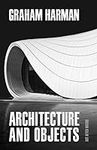 Architecture and Objects (Art After