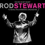 You're In My Heart: Rod Stewart (with The Royal Philharmonic Orchestra) [VINYL]