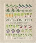 Veg in One Bed: How to Grow an Abundance of Food in One Raised Bed, Month by Month