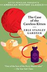 The Case of the Careless Kitten: A Perry Mason Mystery