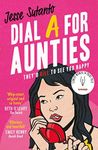 Dial A For Aunties: The laugh-out-l