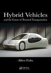 Hybrid Vehicles: and the Future of Personal Transportation