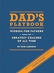 Dad's Playbook: Wisdom for Fathers 