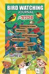 Bird Watching Journal for Kids: Birdwatching Log Book for Birders, Twitchers, and Bird Lovers | Bird Spotting Logbook to Record your Findings and ... Anatomy, Fun Facts, Coloring Pages & More!