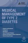 Medical Management of Type 2 Diabetes