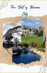 The Best of Kansas City Travel: An Insider’s Guide For The Tourist In All Of Us