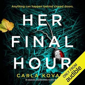 Her Final Hour: An absolutely unputdownable mystery thriller: Detective Gina Harte, Book 2