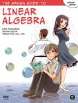 The Manga Guide to Linear Algebra (Manga Guides)