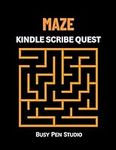 Maze - Kindle Scribe Quest (Kindle 