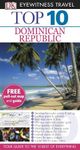 Dominican Republic: Top 10 Eyewitness Travel Guide