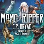 Momo the Ripper: A Fantasy LitRPG A