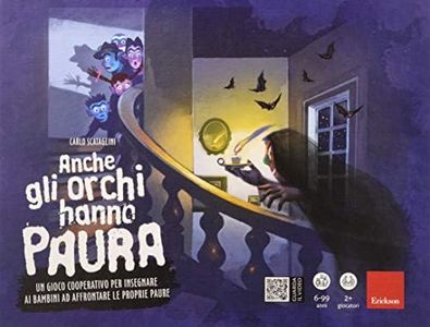 Anche Gli Orchi Hanno Paura. Un Gioco Cooperativo Per Insegn