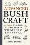 Advanced Bushcraft: An Expert Field