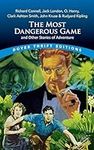 The Most Dangerous Game and Other S