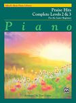 Alfred's Basic Piano Library Praise Hits Complete, Bk 2 and 3: For the Later Beginner (Volume 23)