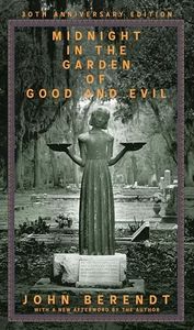 Midnight in the Garden of Good and Evil: A Savannah Story