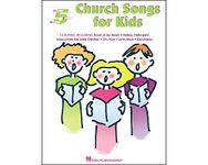 Church Songs for Kids: Five-Finger Piano