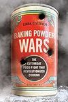 Baking Powder Wars: The Cutthroat F