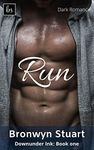 Run: Downunder Ink Book 1 (steamy romance)