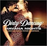 Dirty Dancing: Havana Nights Soundt
