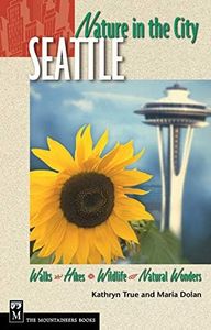 Nature in the City: Seattle