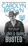 My Give a Damn's Busted (Honky Tonk Book 3)