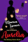 Aurelia: A Gothic Steamy Age-Gap, Sexy Boss Historical Romance (The Bellamy Sisters Book 4)