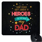 TheYaYaCafe Birthday Gifts for Father Square Printed Mousepad for Computer, PC, Laptop - Hero Dad